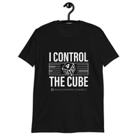 I Control The Cube Backgammon T-Shirt - White Print