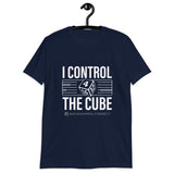 I Control The Cube Backgammon T-Shirt - White Print